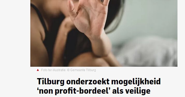 Gemeente Tilburg onderzoekt non-profitbordelen