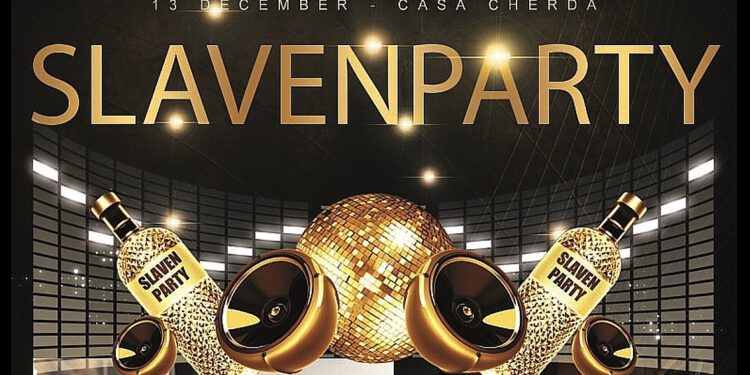 Save the date! SLAVENPARTY 13 dec. Casa Cherda 6 Mrs’en, 1 slavin en.. jij