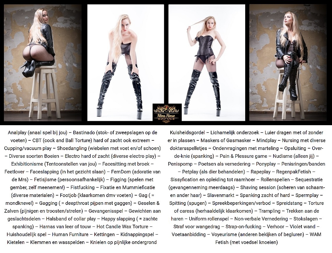 Meesteres Nina Rose en haar diensten Meesteres Nina Rose