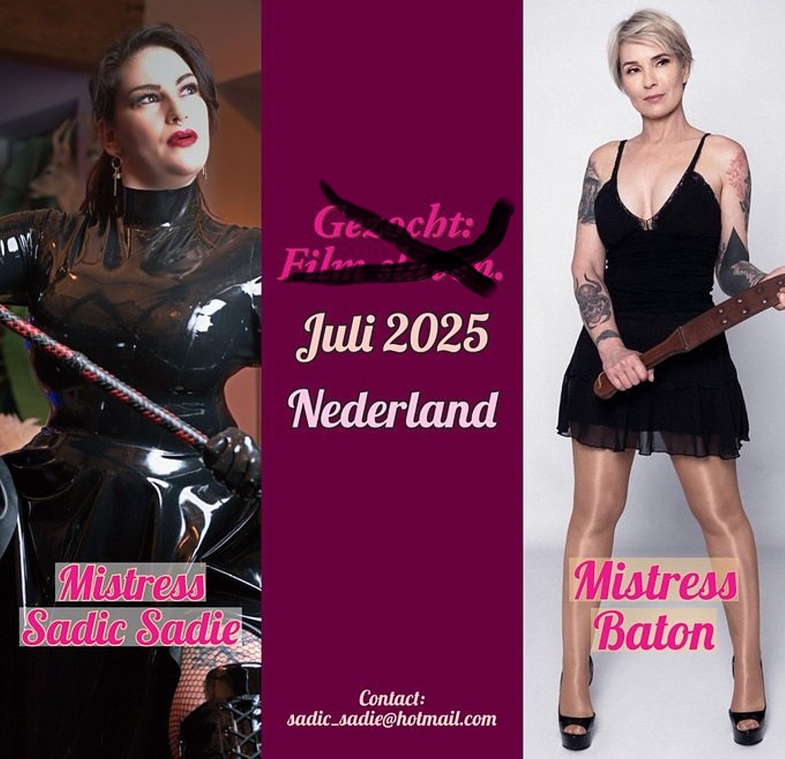 Filmslaven die dus niet meer worden gezocht door Mistress Baton en Meesteres Sadic Sadie Mistress Baton filmslaven