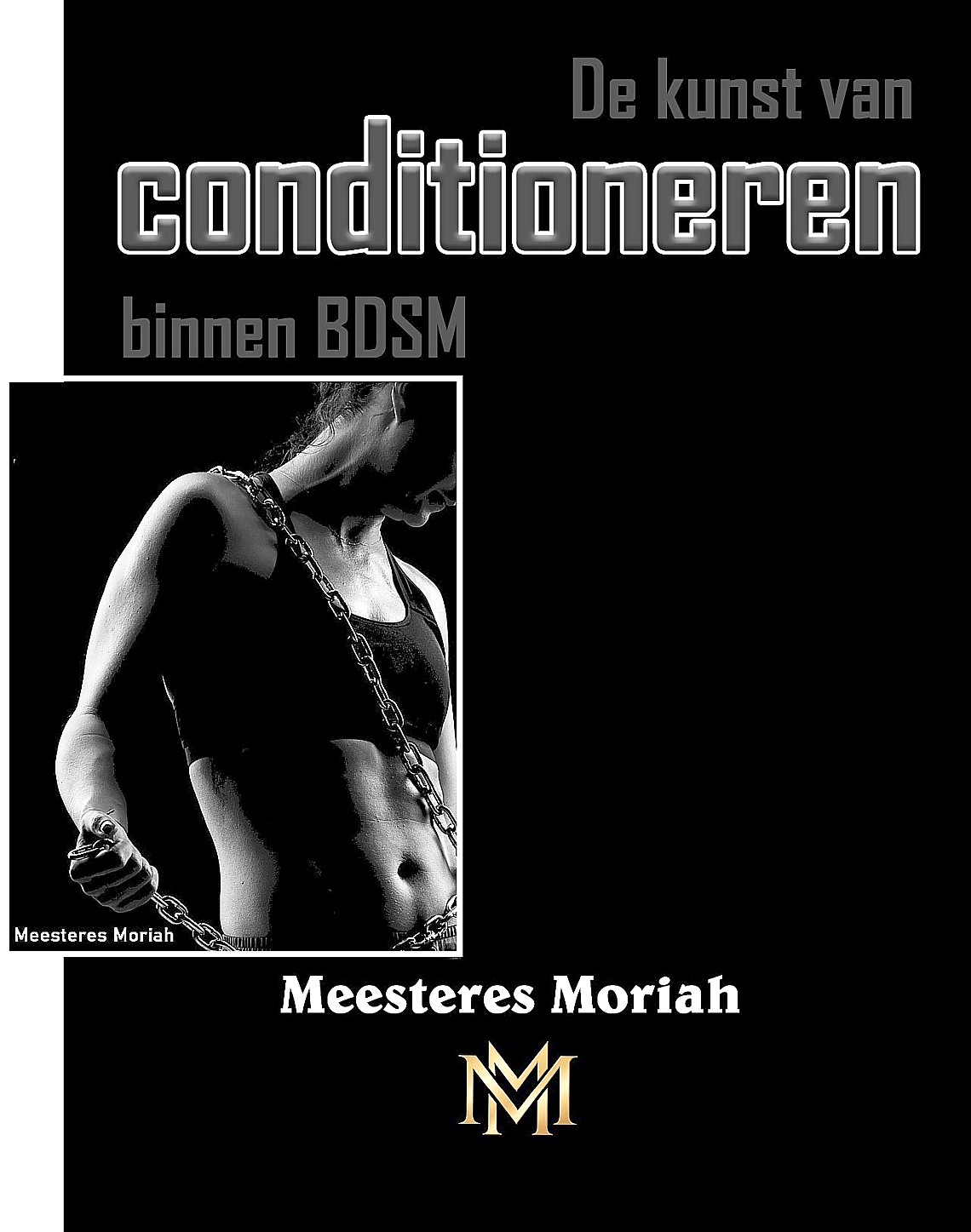 Moriah conditioneren