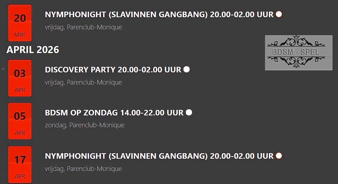 De BDSM-agenda van Meesteres Monique van de maand april (en een staartje maart - vandaag!) Monique BDSM agenda